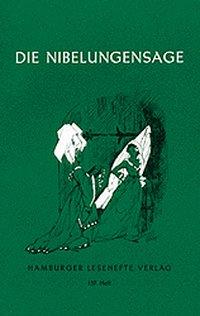 Die Nibelungen - Sage 