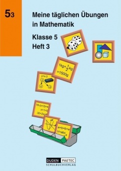 Meine täglichen Übungen in Mathematik 5. Heft 3 