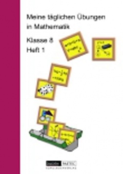 Meine täglichen Übungen in Mathematik 8. Heft 1 