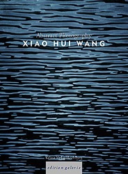 Xiao Hui Wang /Abstr. Photography 