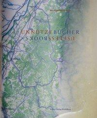 Reese-Heim, Unnütze Bücher 