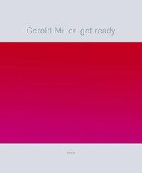 Gerold Miller - get ready 