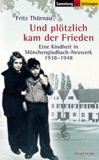 Und plötzlich kam der Frieden 