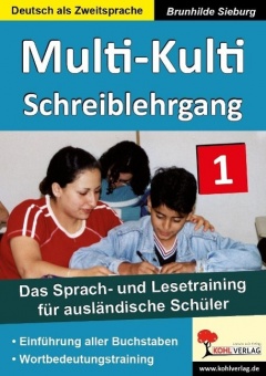 Multi-Kulti Band 1: Schreiblehrgang 