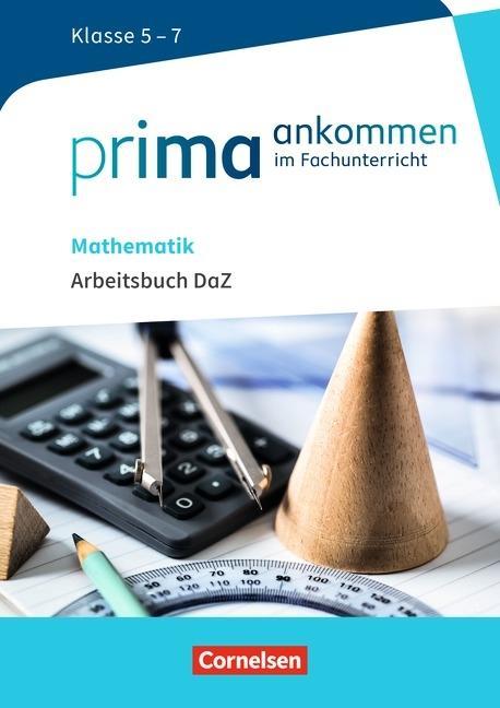 Prima ankommen 5.-7. Schuljahr. Arbeitsbuch (DaZ) mit Lösungen 