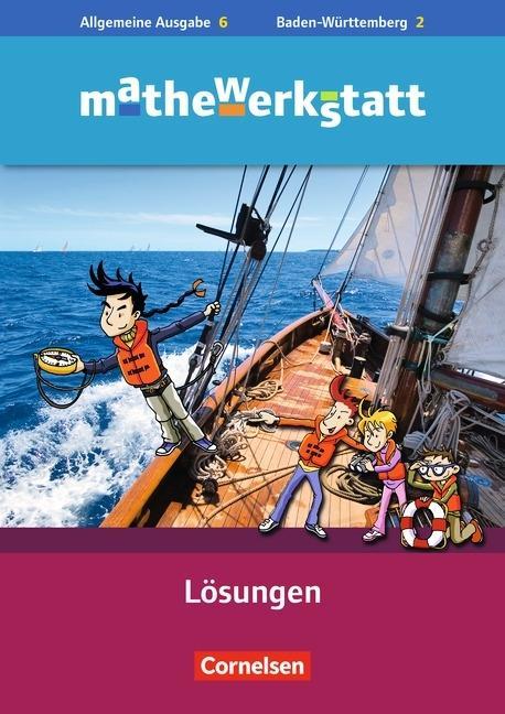 mathewerkstatt 6. Schuljahr. Lösungen 