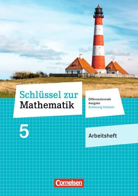 Schlüssel zur Mathematik 5. Schuljahr. Arbeitsheft 