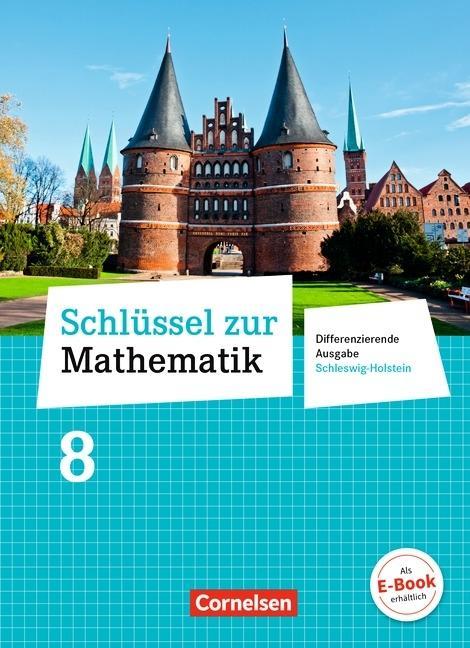 Schlüssel zur Mathematik 8. Schuljahr. Schülerbuch 