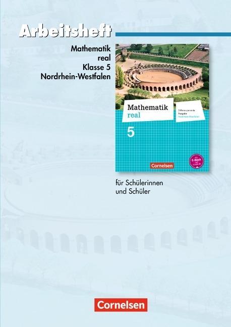 Mathematik real 5. Schuljahr. Arbeitsheft mit eingelegten Lösungen. Realschule 