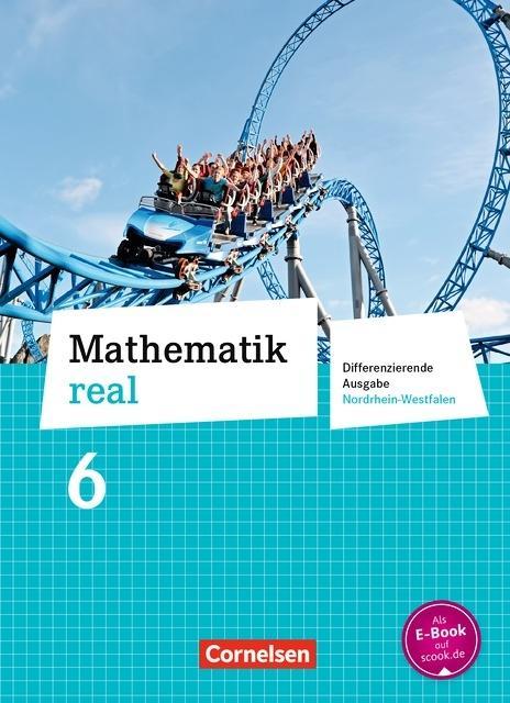 Mathematik real 6. Schuljahr. Schülerbuch. Differenzierende Ausgabe 