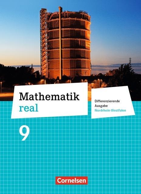 Mathematik real 9. Schülerbuch. NRW 