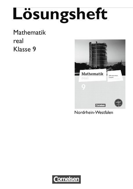Mathematik real 9. Lösungen. NRW 