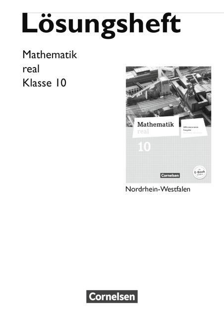 Mathematik real 10. Lösungen. NRW 