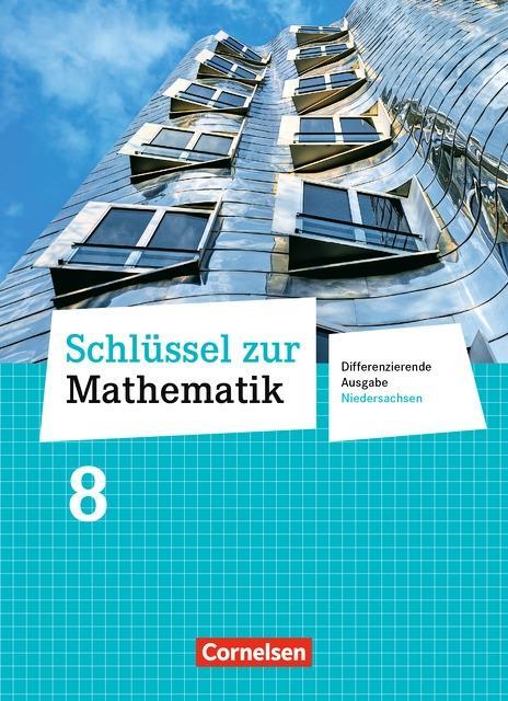 Schlüssel zur Mathematik 8. Schuljahr. Niedersachsen 