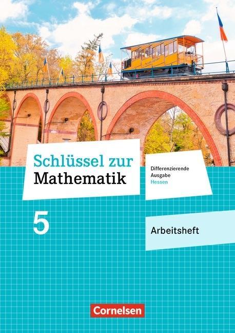 Schlüssel zur Mathematik 5. Schuljahr. Arbeitsheft 