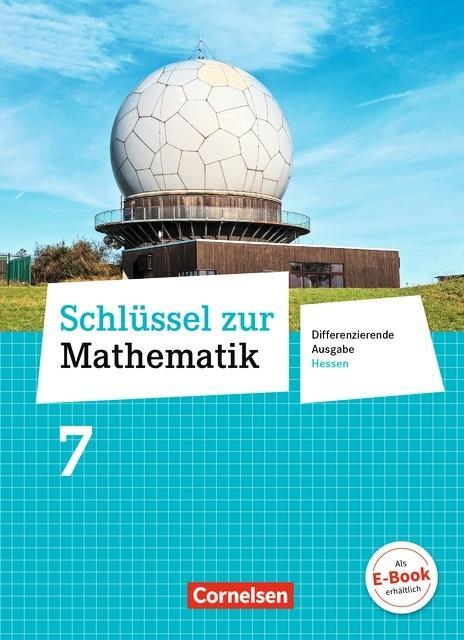 Schlüssel zur Mathematik 7. Schuljahr. Schülerbuch 