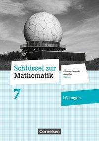 Schlüssel zur Mathematik 7. Schuljahr. Lösungen 