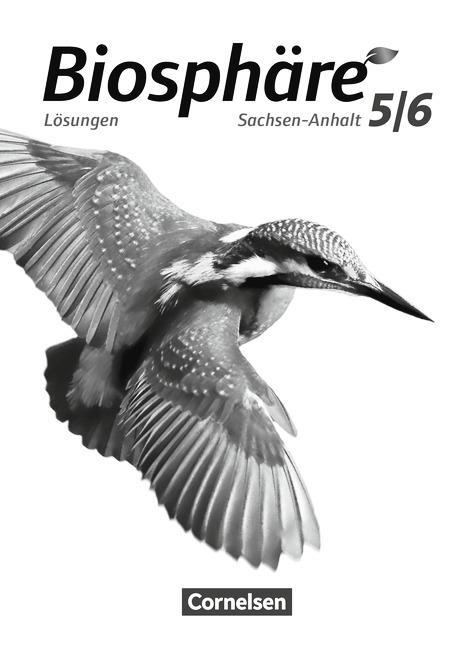 Biosphäre Sekundarstufe I 5./6. Schuljahr, Lösungen, Gymnasium Sachsen-Anhalt 