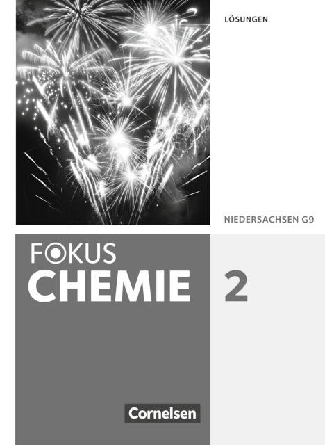 Fokus Chemie 2. Lösungen. Gymnasium 