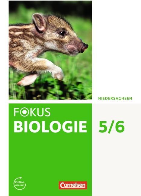 Fokus Biologie 5./6. Schuljahr. Schülerbuch Niedersachsen 