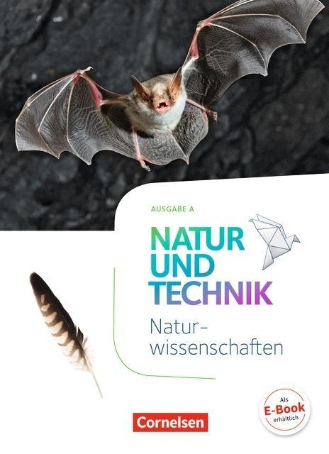 Natur und Technik. Naturwissenschaften 5./6. Schuljahr. Schülerbuch 