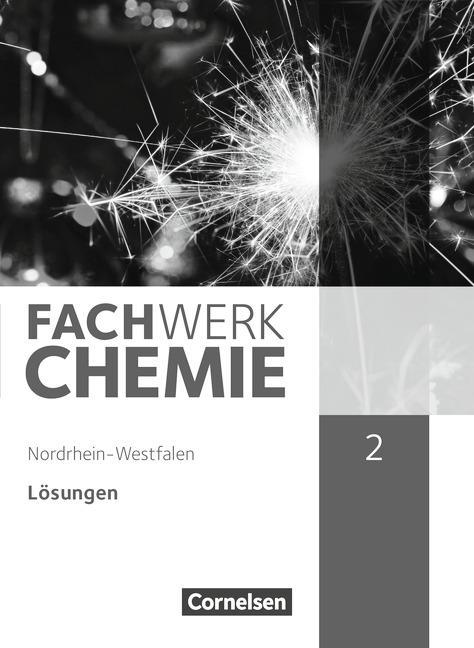 Fachwerk Chemie 2. Lösungen. NRW 