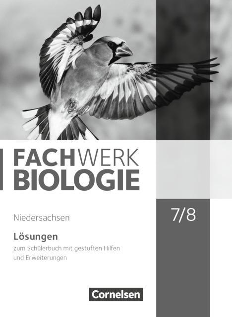 Fachwerk Biologie 7./8. Schuljahr. Lösungen Niedersachsen 