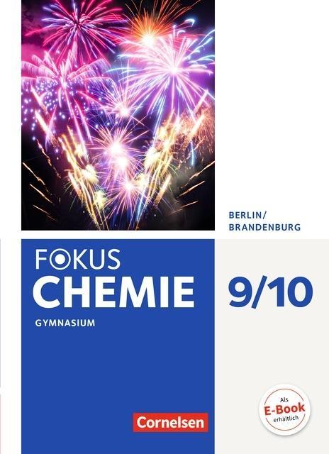 Fokus Chemie 9./10. Schuljahr, Schülerbuch, Berlin/ Brandenburg 