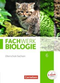 Fachwerk Biologie 6. Schülerbuch. Sachsen 