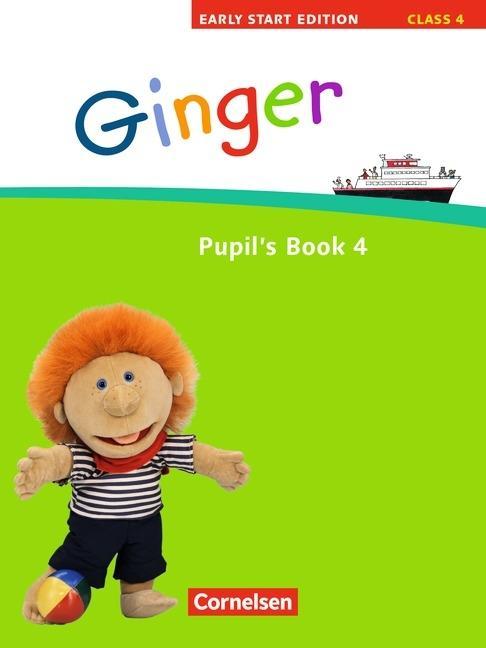 Ginger 4. Early Start Edition. Pupil´s Book 