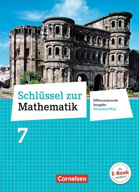 Schlüssel zur Mathematik 7. Schuljahr. Schülerbuch 