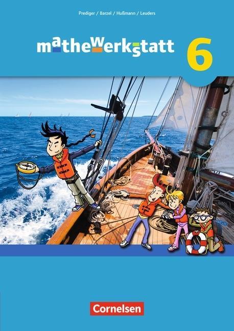 mathewerkstatt 6. Schuljahr. Schülerbuch. Mittlerer Schulabschluss 