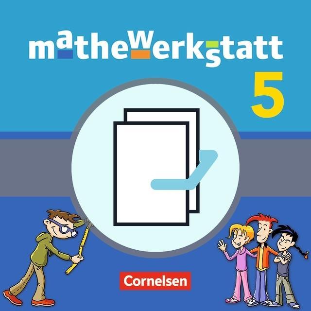 Mathewerkstatt 5. Schuljahr. Rechenbausteine. Mittlerer Schulabschluss 
