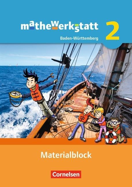 mathewerkstatt 2. Band. Materialblock. Mittlerer Schulabschluss Baden-Württemberg 