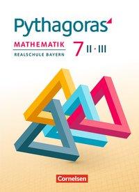 Pythagoras 7II/III. Schuljahr. Realschule. Bayern 