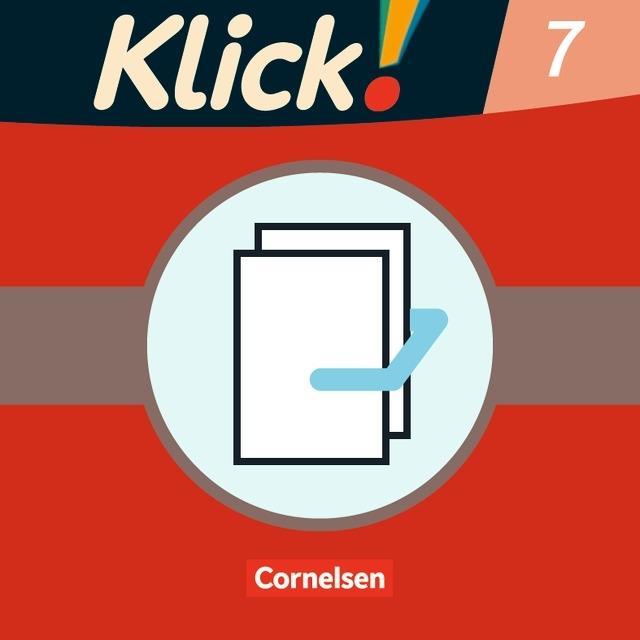 Klick! Deutsch 7. Schuljahr. Rechtschreiben und Grammatik. Schreiben und Lesen 