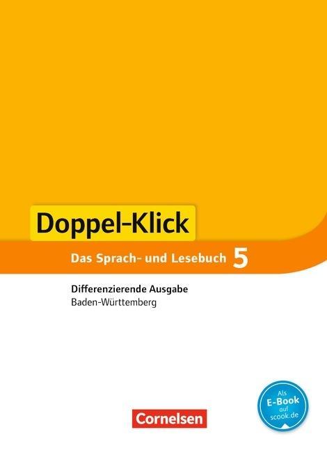 Doppel-Klick Band 5: 9. Schuljahr - Differenzierende Ausgabe Baden-Württemberg - 