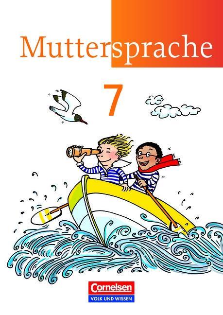 Muttersprache 7. Schülerbuch. Östliche Bundesländer, Berlin 