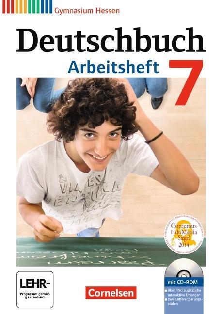 Deutschbuch. 7. Schuljahr. Arbeitsheft mit Lösungen + CD-ROM. Gymnasium 