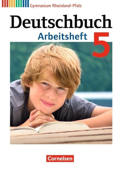 Deutschbuch. 5. Schuljahr. Arbeitsheft mit Lösungen. Gymnasium. Rheinland-Pfalz 