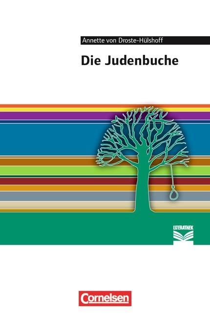 Die Judenbuche. Text - Erläuterungen - Materialien 