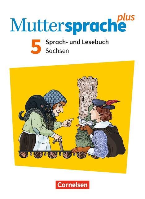 Muttersprache plus 5. Schuljahr - Sachsen - Neue Ausgabe - Schülerbuch 