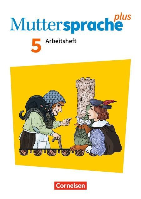 Muttersprache plus 5. Schuljahr - Zu Allg. Ausgabe und Sachsen - Arbeitsheft mit 