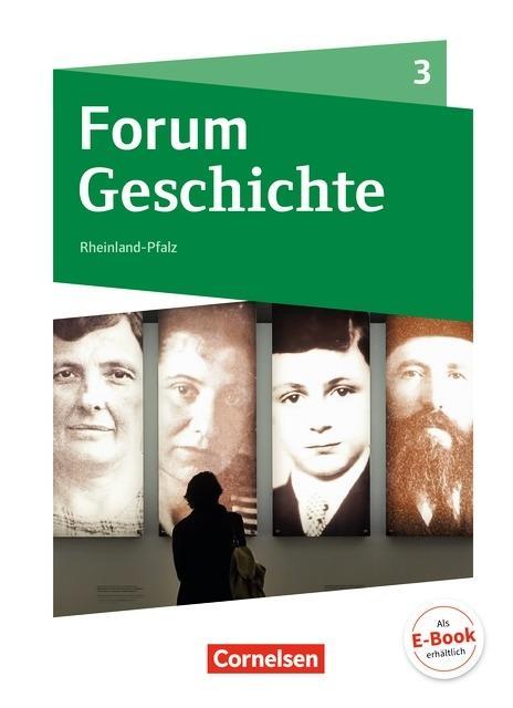 Forum Geschichte 3. Schülerbuch. Gymnasium 