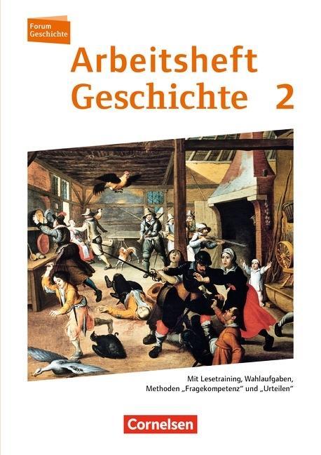 Forum Geschichte 2. Arbeitsheft 
