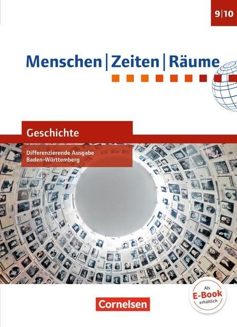 Menschen Zeiten Räume Geschichte 3. Schülerbuch. Baden-Württemberg 
