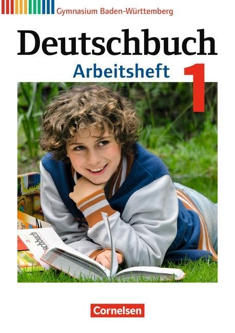 Deutschbuch. 1. Arbeitsheft 
