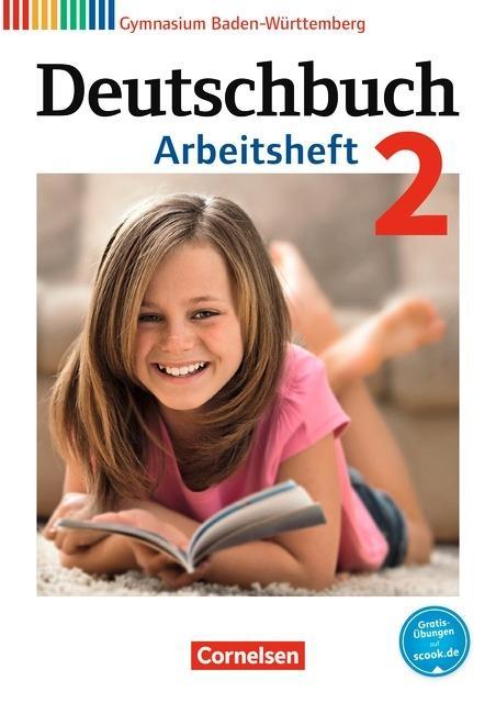 Deutschbuch. 2. Arbeitsheft 