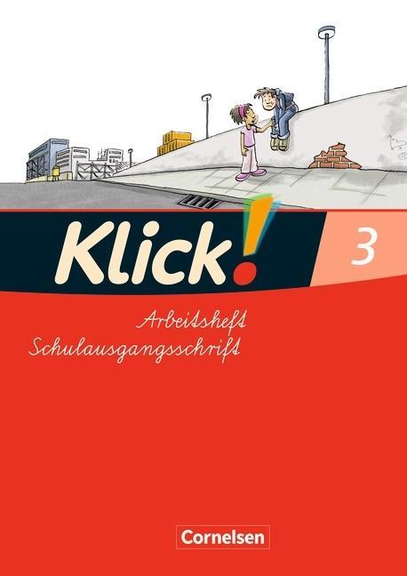 Klick! Erstlesen 3. Arbeitsheft. Östliche Bundesländer, Berlin 