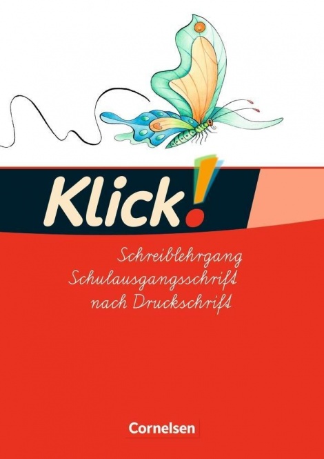 Klick! Erstlesen 1-4. Schreiblehrgänge. West- und östliche Bundesländer 